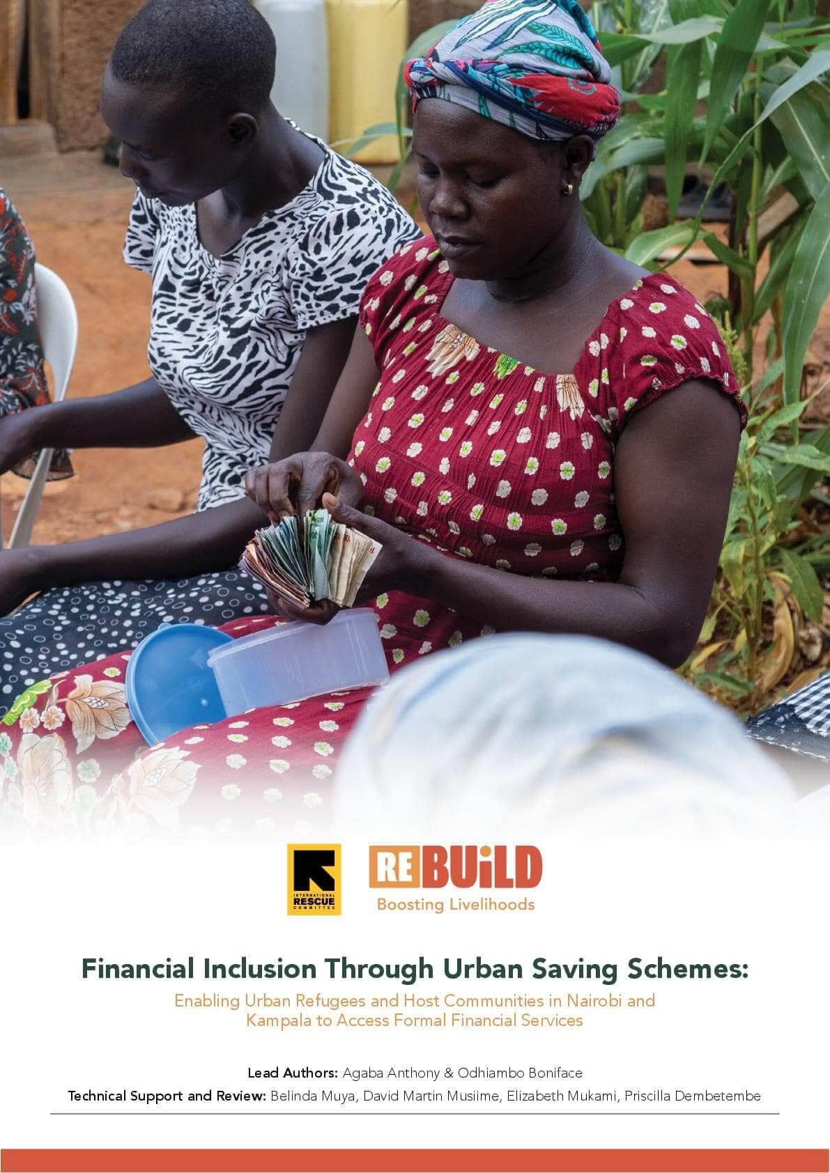 Financial Inclusion Through Urban Saving Schemes: Enabling Urban Refugees and Host Communities in Nairobi and  Kampala to Access Formal Financial Services