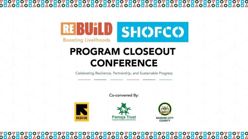 Re:BUiLD Program Closeout Conference - Kenya